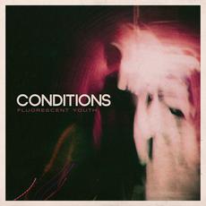 Fluorescent Youth (Remastered) mp3 Album by Conditions