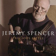 Precious Little mp3 Album by Jeremy Spencer