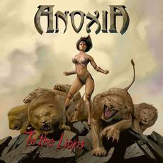 To the Lions mp3 Album by Anoxia