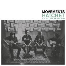 Hatchet (Catacomb Sessions) mp3 Single by Movements
