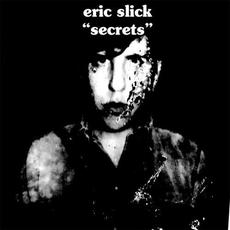 Secrets mp3 Single by Eric Slick
