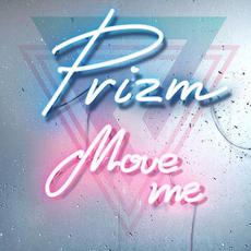 Move Me mp3 Single by PRIZM