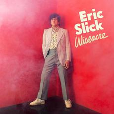 Wiseacre mp3 Album by Eric Slick