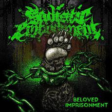 Beloved Imprisonment mp3 Album by Sadistic Embodiment