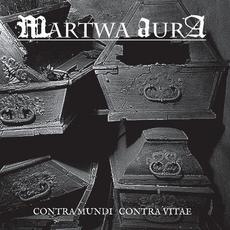 Contra Mundi Contra Vitae mp3 Album by Martwa Aura