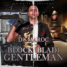 Block Bladi Gentleman (Premium Edition) mp3 Album by Dú Maroc