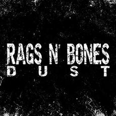 Dust mp3 Album by Rags n' Bones