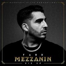 Mezzanin mp3 Album by Fard