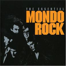 The Essential Mondo Rock mp3 Artist Compilation by Mondo Rock
