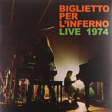 Live 1974 mp3 Live by Biglietto per l'Inferno