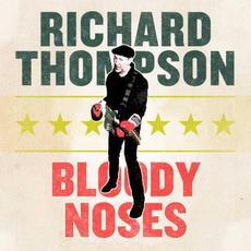 Bloody Noses mp3 Album by Richard Thompson