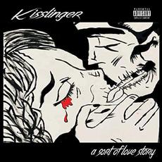 A Sort Of Love Story mp3 Album by Kisslinger