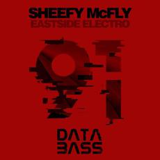 Eastside Electro mp3 Album by Sheefy McFly
