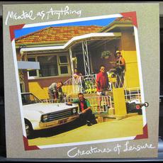Creatures of Leisure mp3 Album by Mental As Anything