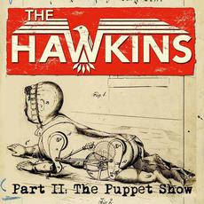 Part II: The Puppet Show mp3 Album by The Hawkins