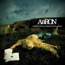 Artificial Animals Riding on Neverland mp3 Album by AaRON