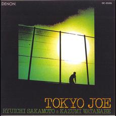 Tokyo Joe mp3 Album by Ryuichi Sakamoto & Kazumi Watanabe