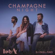 Champagne Night mp3 Single by Lady A