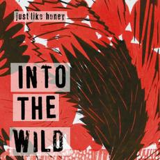 Into The Wild mp3 Album by Just Like Honey