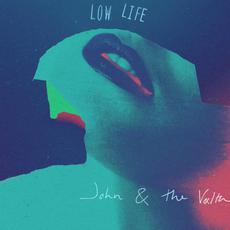 Low Life mp3 Album by John & The Volta