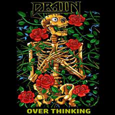 Over Thinking mp3 Album by Drain