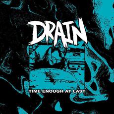 Time Enough At Last mp3 Album by Drain