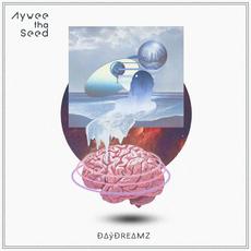 DayDreamz mp3 Album by Aywee Tha Seed