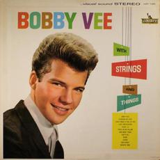 With Strings and Things mp3 Album by Bobby Vee