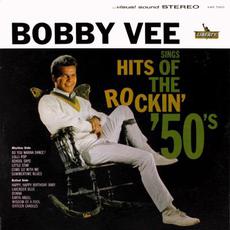 Sings Hits Of The Rockin' '50's mp3 Album by Bobby Vee