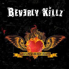 Gasoline & Broken Hearts mp3 Album by Beverly Killz