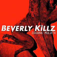 Iguana Mulata mp3 Album by Beverly Killz