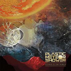 Stoned to the World mp3 Album by Plastic Meteor Shower
