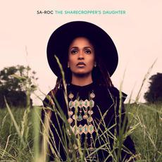 The Sharecropper's Daughter mp3 Album by SA-ROC