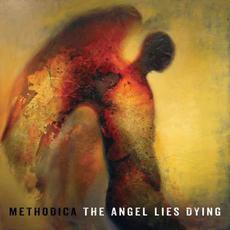 The Angel Lies Dying mp3 Album by Methodica