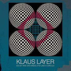 Es ist wie ein Kreis (It's Like a Circle) mp3 Album by Klaus Layer