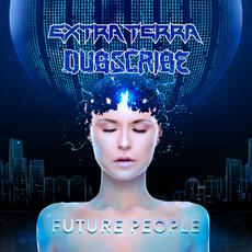 Future People mp3 Single by Extra Terra & Dubscribe