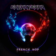 French Hop (VIP) mp3 Single by Extra Terra