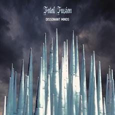 Dissonant Minds mp3 Album by Fatal Fusion
