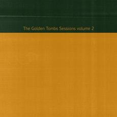 The Golden Tombs Sessions Volume 2 mp3 Album by Caleb R.K. Williams