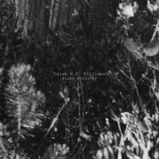 Piano Works EP mp3 Album by Caleb R.K. Williams
