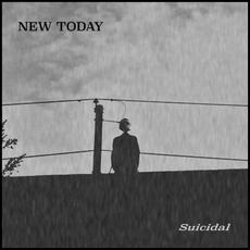Suicidal mp3 Album by New Today