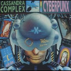 Cyberpunx mp3 Album by The Cassandra Complex
