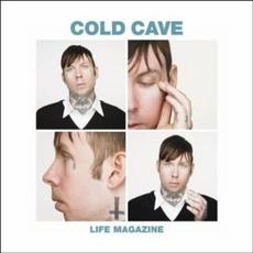Life Magazine Remixes EP mp3 Remix by Cold Cave