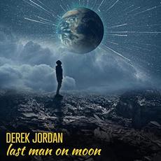 Last Man On Moon mp3 Album by Derek Jordan