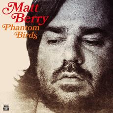 Phantom Birds mp3 Album by Matt Berry