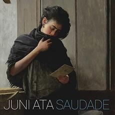 Saudade mp3 Album by Juni Ata