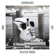 Selected Tracks 2004-2017 mp3 Artist Compilation by Exsonvaldes