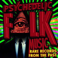 Psychedelic Folk Music: Rare Records from the Past mp3 Compilation by Various Artists