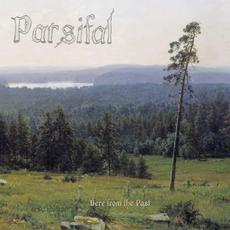 Here from the Past mp3 Album by Parsifal