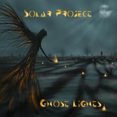 Ghost Lights mp3 Album by Solar Project